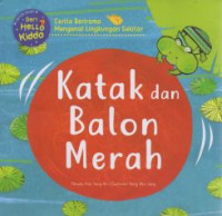 Image of Katak dan Balon Merah