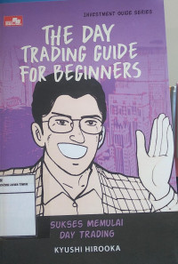 Image of Invesment Guide Series: The Day Trading Guide For Beginers
